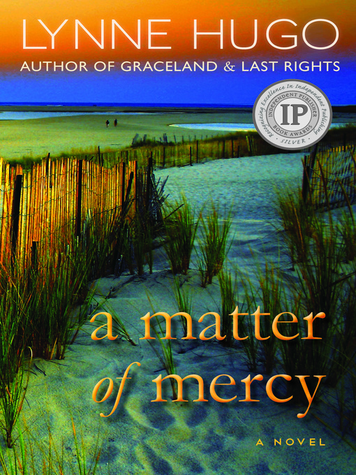 Title details for A Matter of Mercy by Lynne Hugo - Available